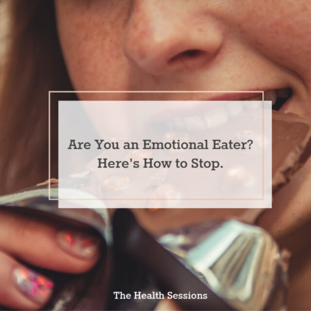 Are You an Emotional Eater? Here's How to Stop | The Health Sessions