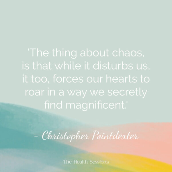 11 Chaos Quotes When Life Feels Like a Rollercoaster Ride | The Health Sessions