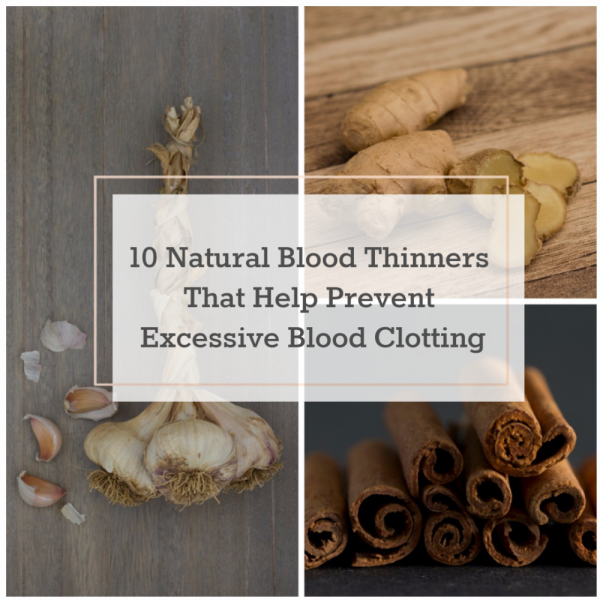 10 Natural Blood Thinners That Help Prevent Blood Clots | The Health ...