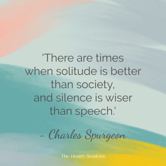 16 Quotes to Help You See the Beauty of Solitude and Stillness | The Health Sessions