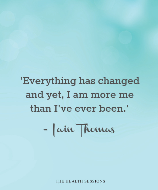 13 Transformative Quotes about Change | The Health Sessions