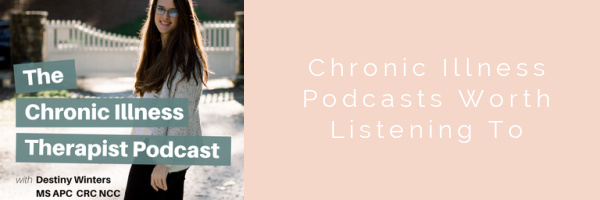 10 Health, Psychology and Chronic Illness Podcasts Worth Listening To | The Health Sessions