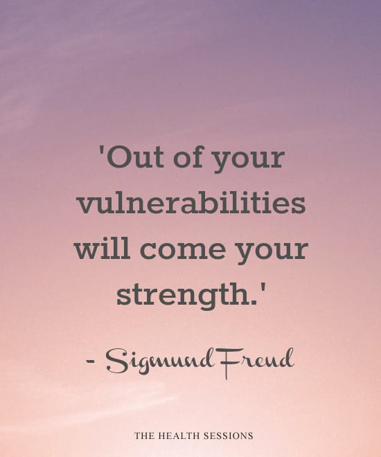 11 Vulnerability Quotes to Give You Courage to Open Up | The Health Sessions