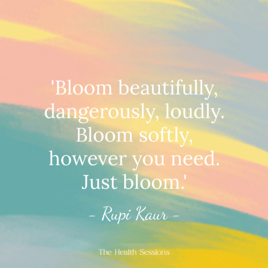 12 Flourishing Quotes to Help You Bloom Where You Are Planted | The Health Sessions