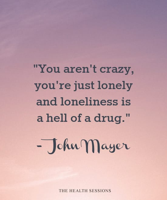 It's one of the saddest feelings in the world: loneliness. Here are 13 loneliness quotes to make you feel less alone.