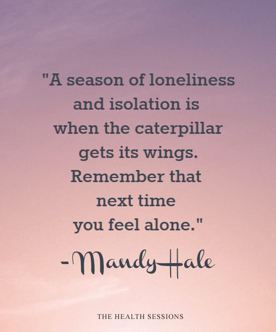 13 Loneliness Quotes That'll Make You Feel Less Alone | The Health Sessions