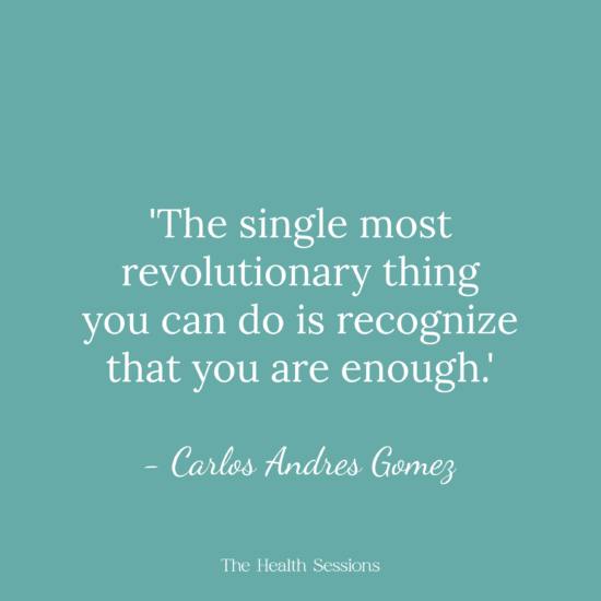 14 Enough Quotes to Comfort You | The Health Sessions