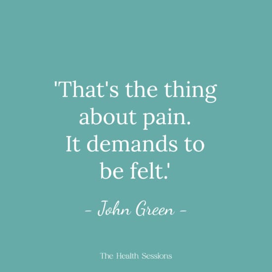 17 Pain Quotes for When You're Hurting | The Health Sessions