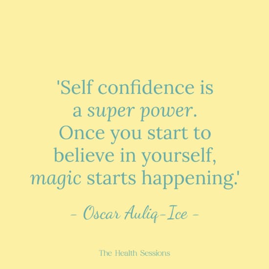 17 Believe in Yourself Quotes to Boost Your Self Confidence | The Health Sessions