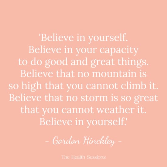 17 Believe in Yourself Quotes to Boost Your Self Confidence | The Health Sessions