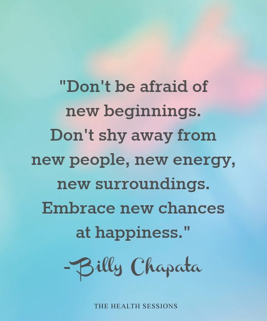 19 Fresh Start Quotes for a New Beginning | The Health Sessions