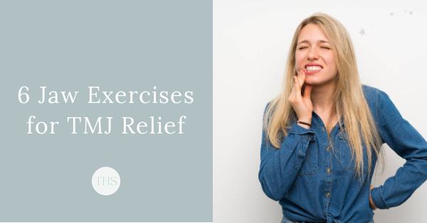 6 Effective Jaw Exercises for TMJ Relief | The Health Sessions