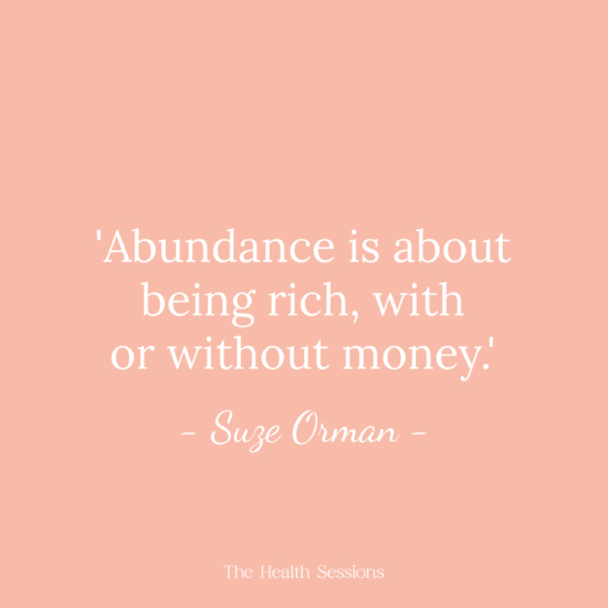 10 Abundance Quotes to Tap Into an Attitude of 'Enough' | The Health Sessions