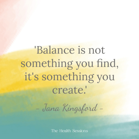 15 Balance Quotes to Help You Steady Yourself Again | The Health Sessions