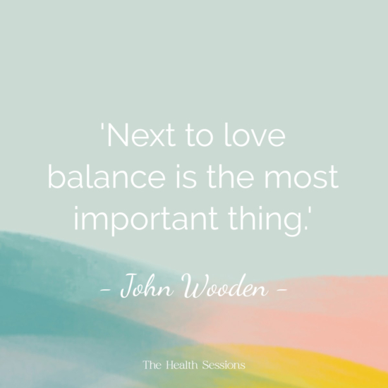 15 Balance Quotes to Help You Steady Yourself Again | The Health Sessions