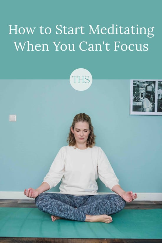How to Start Meditating When You Can't Focus | The Health Sessions