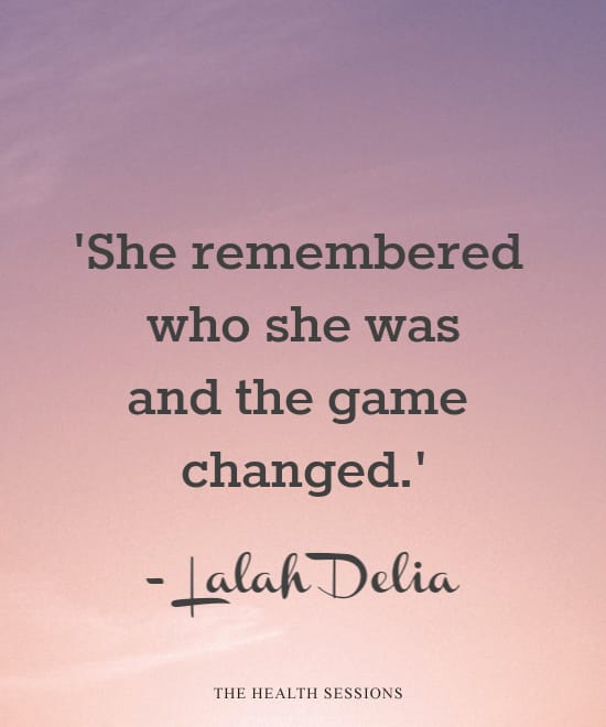 It All Starts With You: 11 Radical Self Love Quotes | The Health Sessions