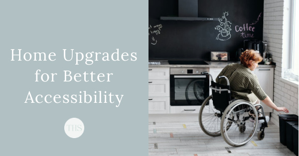 Small Changes, Big Impact: Home Upgrades for Better Accessibility | The Health Sessions