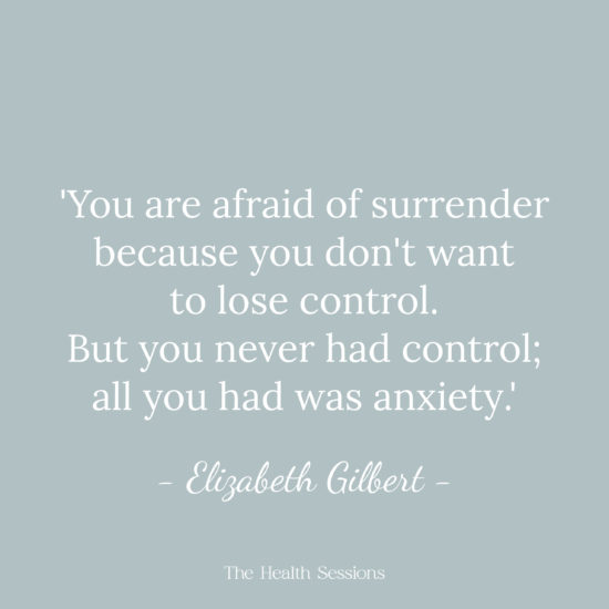 16 Surrender Quotes to Let Go of Things You Can't Control | The Health Sessions