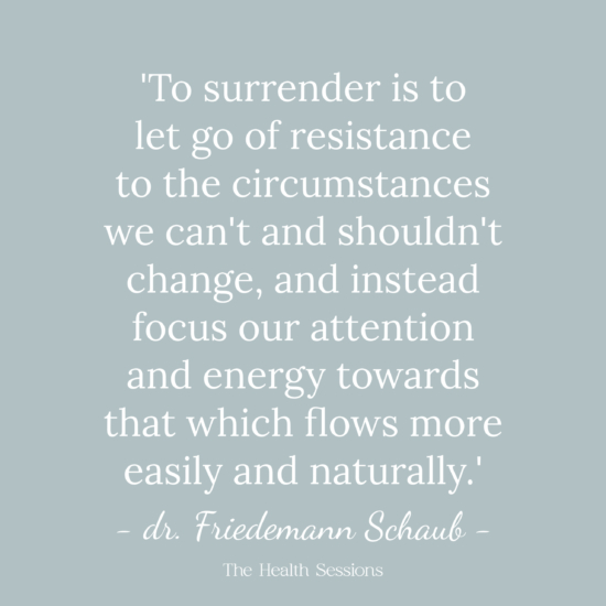 16 Surrender Quotes to Let Go of Things You Can't Control | The Health Sessions