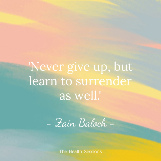 16 Surrender Quotes to Let Go of Things You Can't Control | The Health Sessions