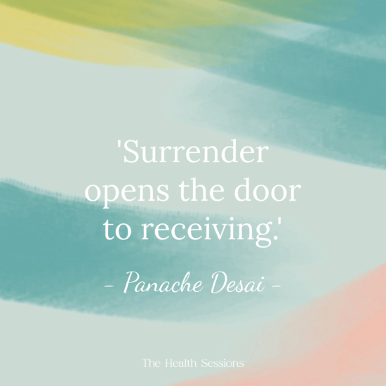 16 Surrender Quotes to Let Go of Things You Can't Control | The Health Sessions