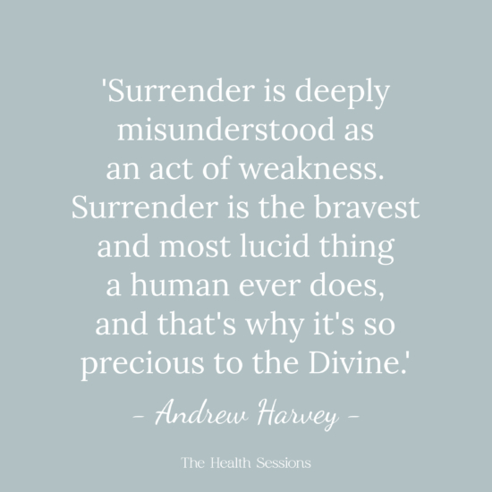 16 Surrender Quotes to Let Go of Things You Can't Control | The Health Sessions