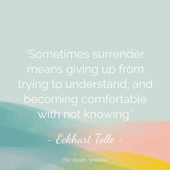 16 Surrender Quotes to Let Go of Things You Can't Control | The Health Sessions