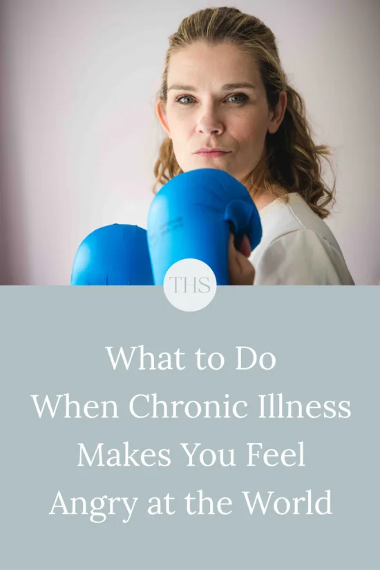 What to Do When Chronic Illness Makes You Feel Angry at the World | The Health Sessions