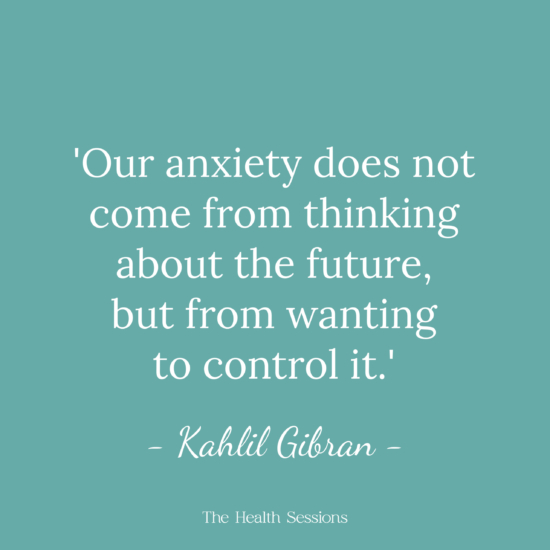 18 Anxiety Quotes to Help You Feel Calm and Understood | The Health Sessions