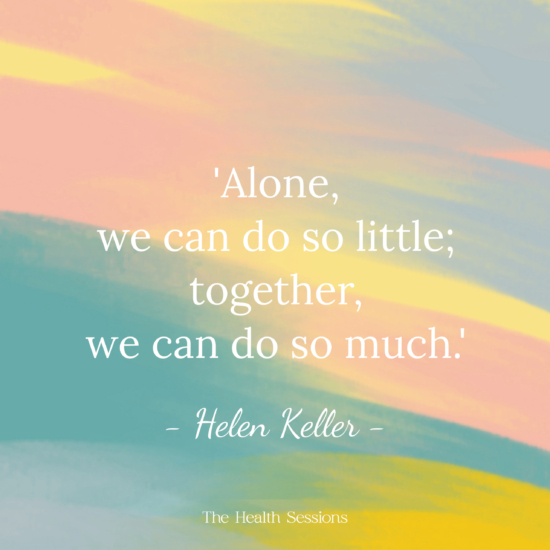 15 Connection Quotes to Make You Feel Like You Belong | The Health Sessions