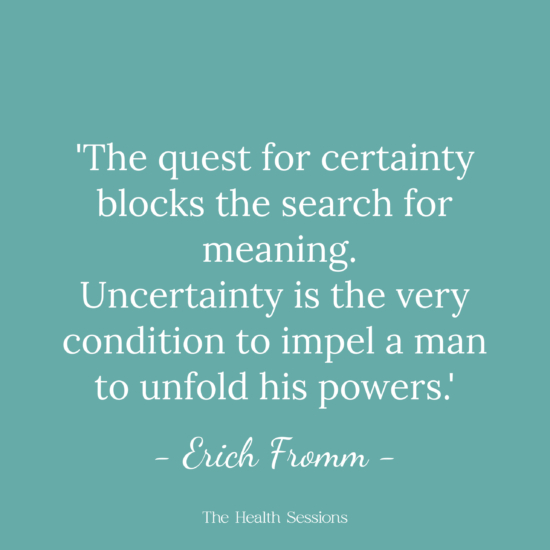 15 Uncertainty Quotes for Unpredictable Situations | The Health Sessions